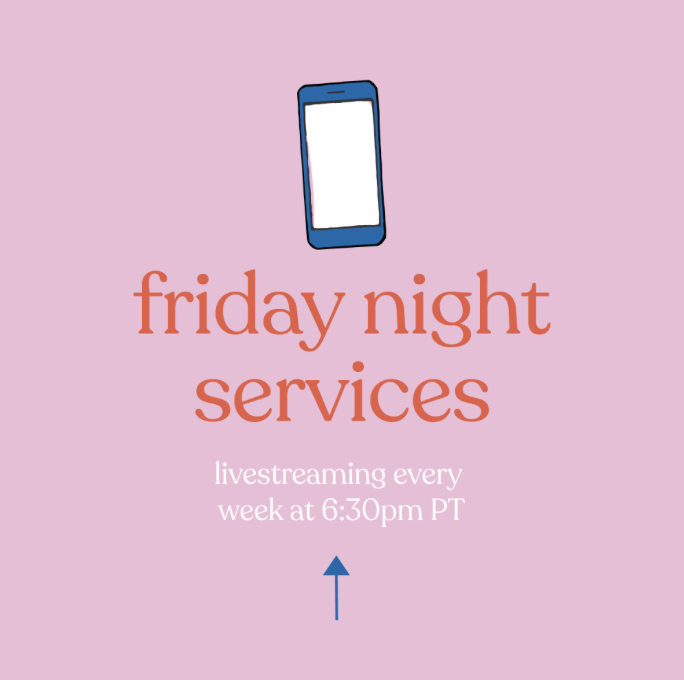 Friday Night Services