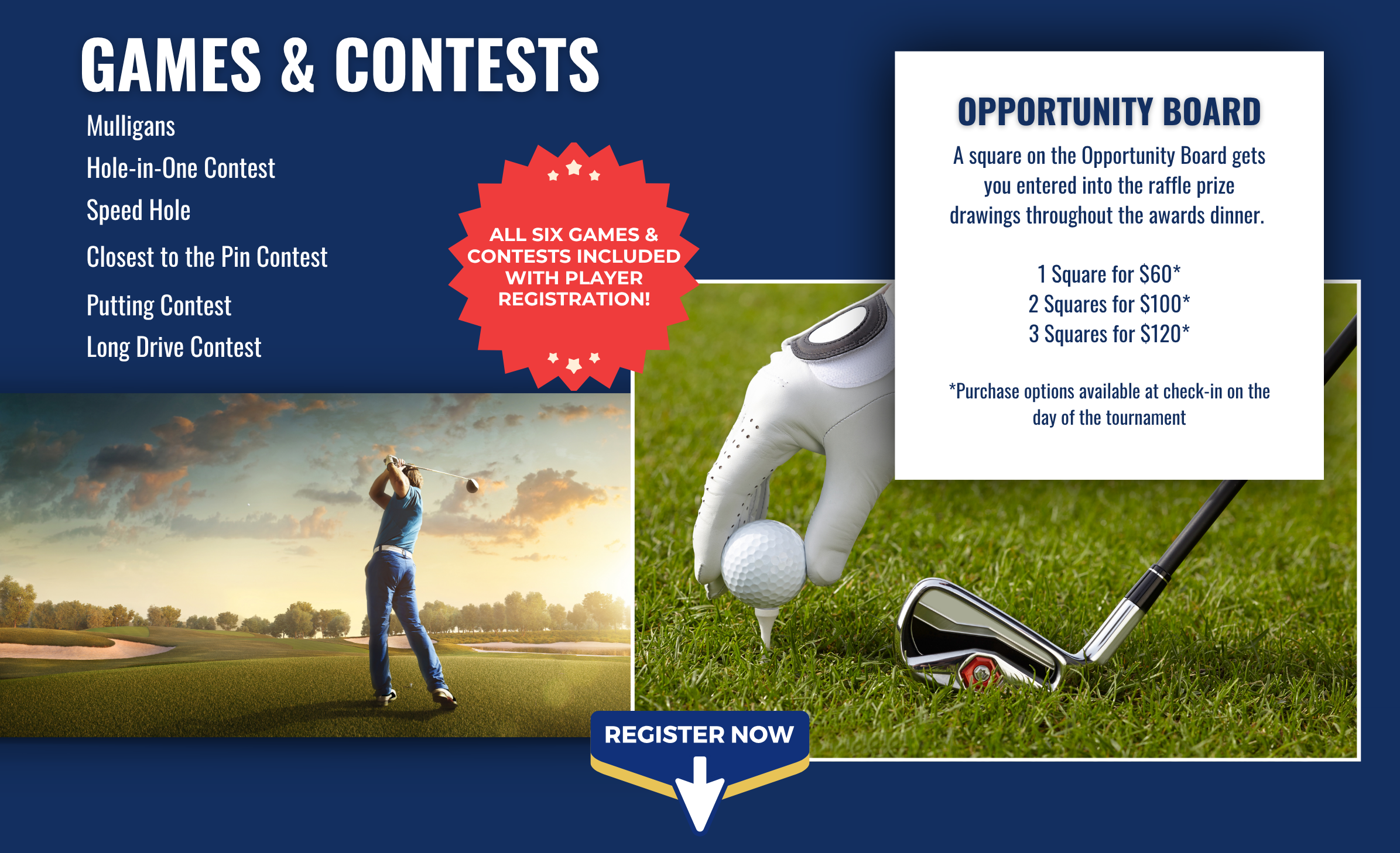 A golf event flyer for an Open Golf Tournament lists games and contests with a golfer swinging at sunset, a hand placing a golf ball next to clubs, and details about an “Opportunity Board” raffle with pricing. “Register Now” button at the bottom.